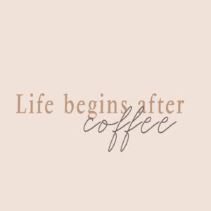 APart Posters - Life begins after coffee